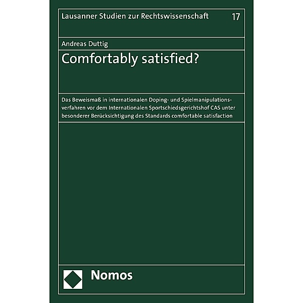 Comfortably satisfied? / Lausanner Studien zur Rechtswissenschaft Bd.17, Andreas Duttig
