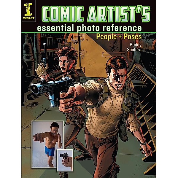 Comic Artist's Essential Photo Reference, Buddy Scalera