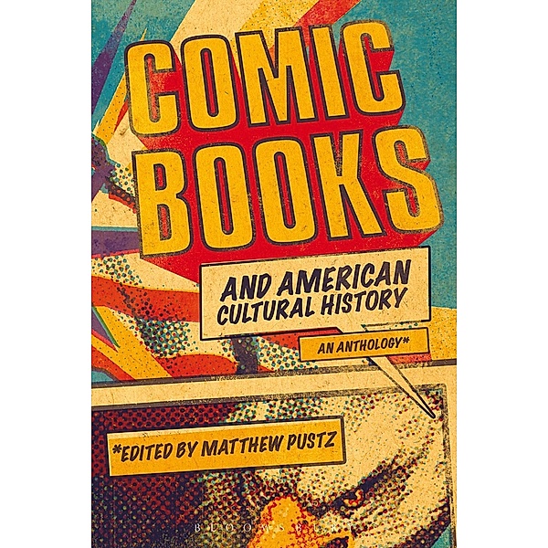 Comic Books and American Cultural History