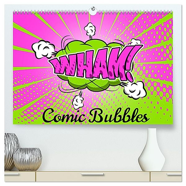 Comic Bubbles (hochwertiger Premium Wandkalender 2025 DIN A2 quer), Kunstdruck in Hochglanz, Calvendo, pixs:sell
