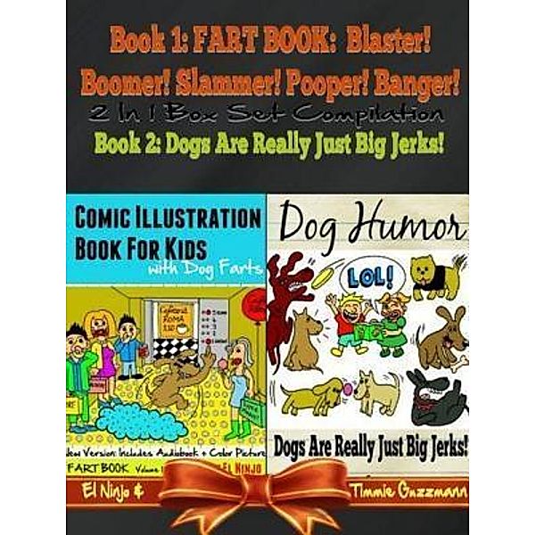 Comic Illustration Book For Kids With Dog Farts - Fart Book For Kids: Fart Book / Inge Baum, El Ninjo