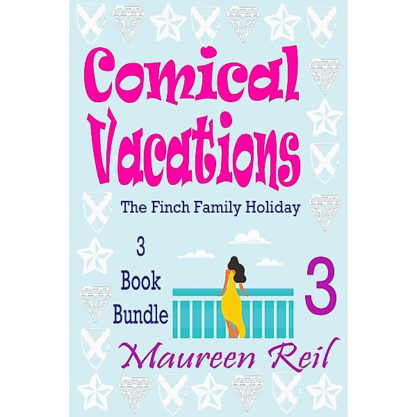 Comical Vacations 3, Maureen Reil