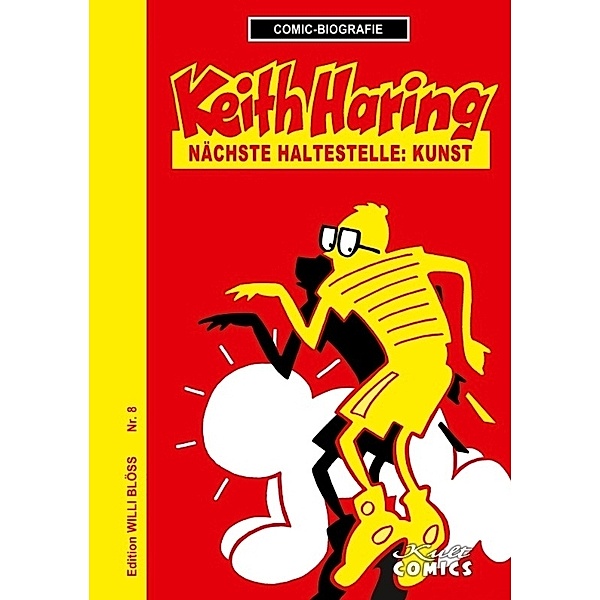 Comicbiographie Keith Haring, Willi Blöss