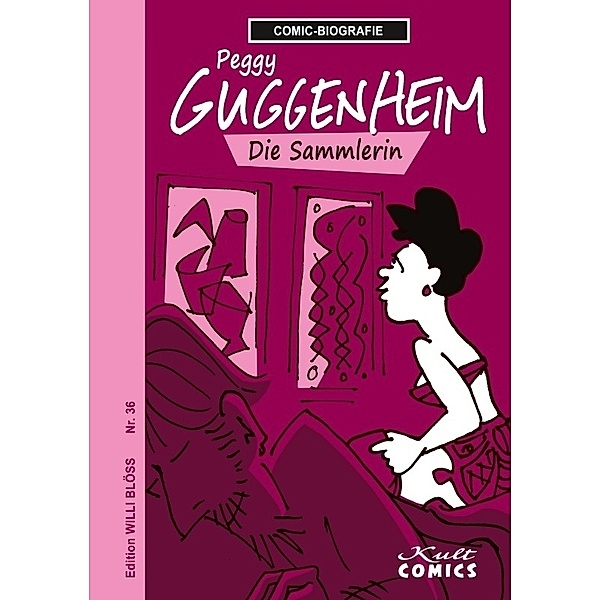 Comicbiographie Peggy Guggenheim, Willi Blöss