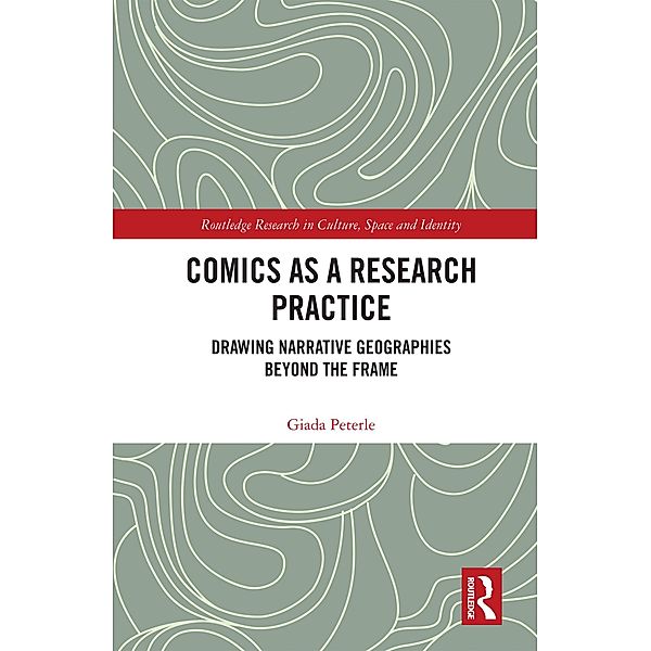 Comics as a Research Practice, Giada Peterle