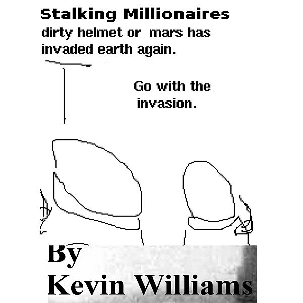 comics: Stalking Millionaires, Kevin Williams