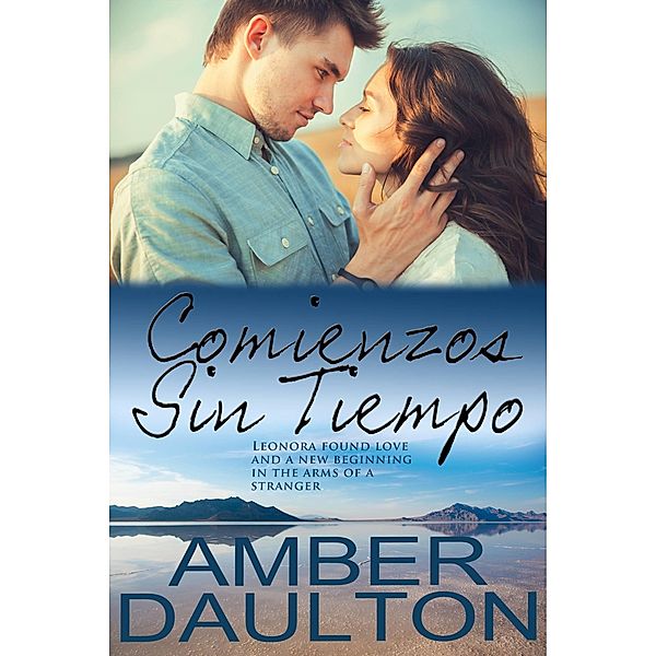 Comienzos Sin Tiempo / Books To Go Now, Amber Daulton