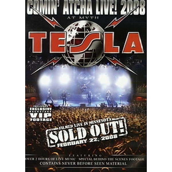 Comin' Atcha Live! 2008, Tesla