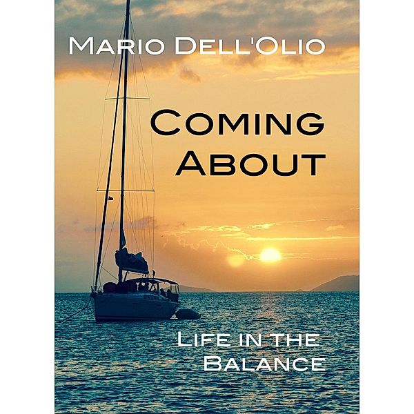 Coming About, Mario Dell'Olio