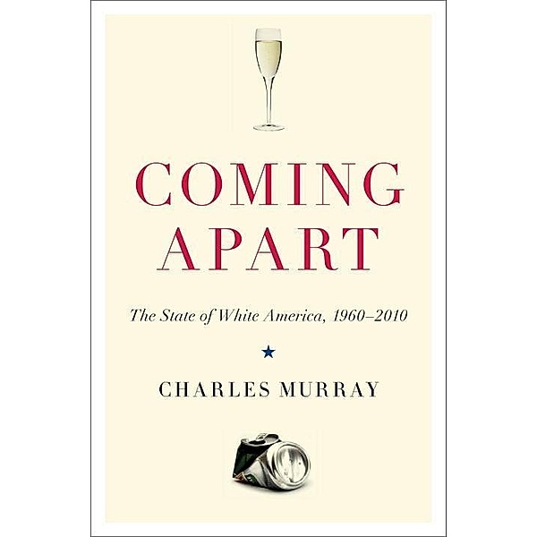 Coming Apart, Charles Murray