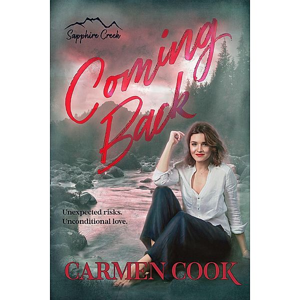 Coming Back (Sapphire Creek) / Sapphire Creek, Carmen Cook