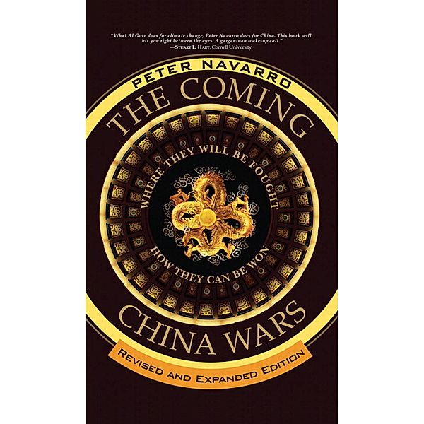 Coming China Wars, The, Navarro Peter