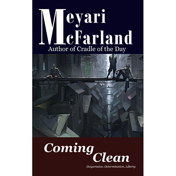 Coming Clean, Meyari McFarland