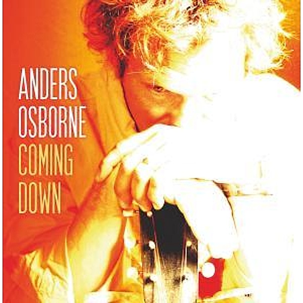 Coming Down, Anders Osborne