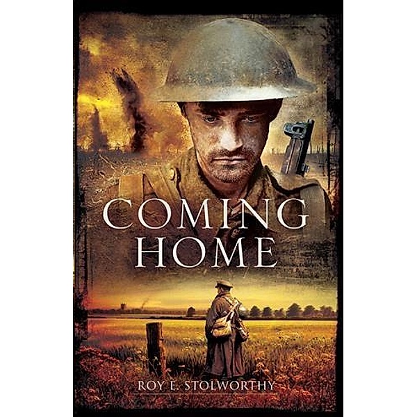 Coming Home, Roy E. Stolworthy