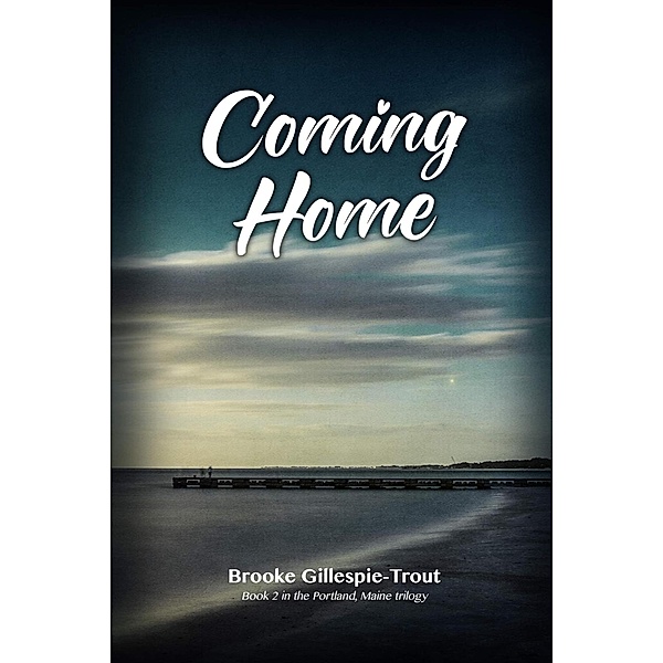Coming Home, Brooke Gillespie-Trout