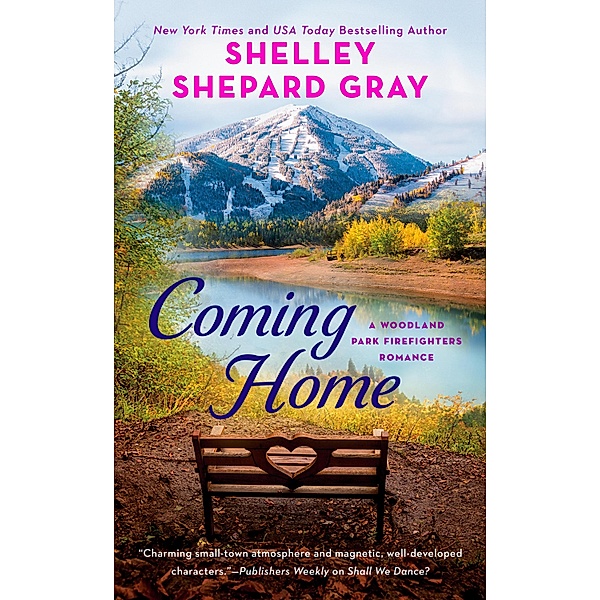 Coming Home / A Woodland Park Firefighters Romance Bd.1, Shelley Shepard Gray