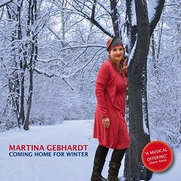 Coming Home For Winter, Martina Gebhardt