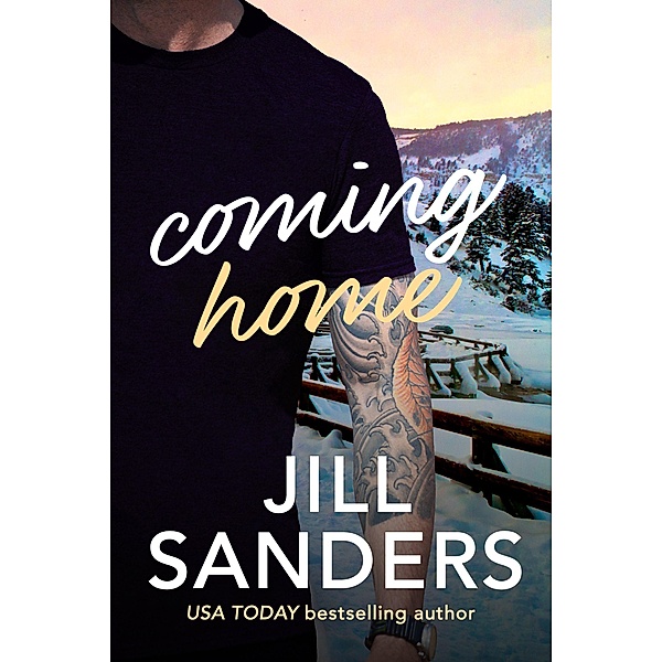 Coming Home (Haven Montana Series, #4) / Haven Montana Series, Jill Sanders