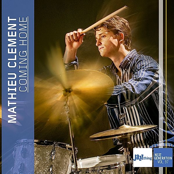 Coming Home-Jazz Thing Next Generation Vol.97, Mathieu Clement