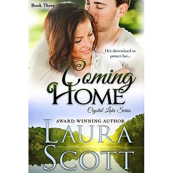 Coming Home / Laura Iding, Laura Scott