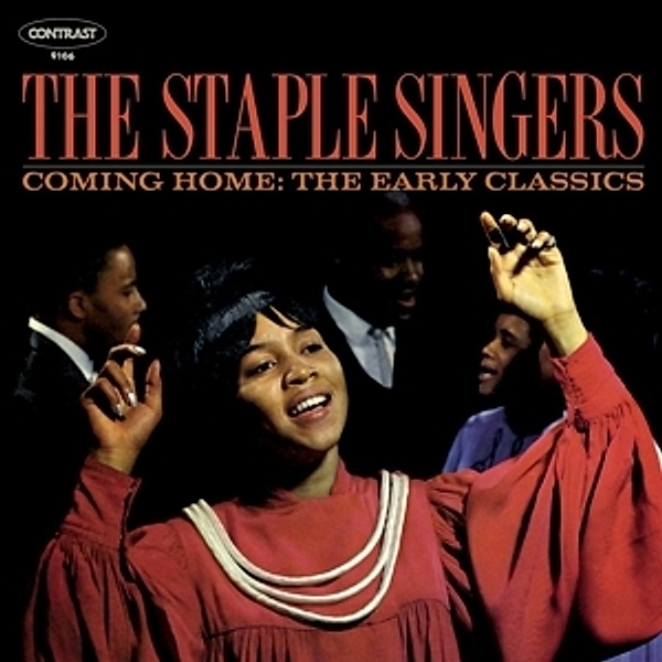 Coming Home: The Early Classics, The Staple Singers