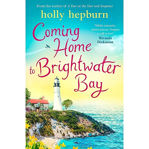 Coming Home to Brightwater Bay, Holly Hepburn