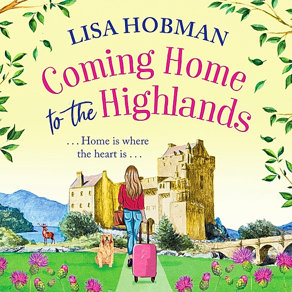 Coming Home to the Highlands, Lisa Hobman
