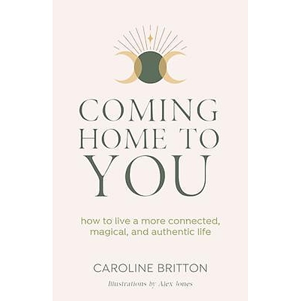 Coming Home to You, Caroline Britton