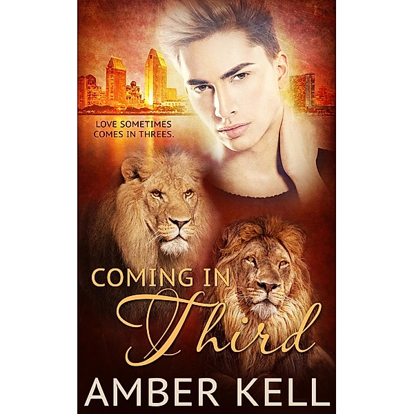 Coming in Third, Amber Kell