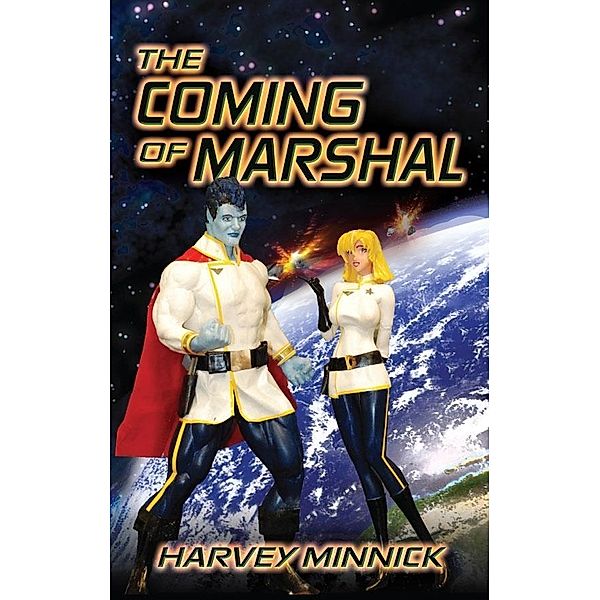 Coming of Marshal / SBPRA, Harvey Minnick