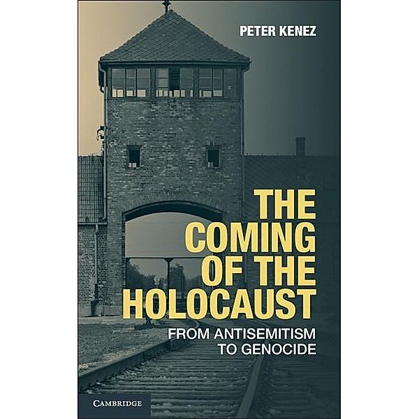 Coming of the Holocaust, Peter Kenez