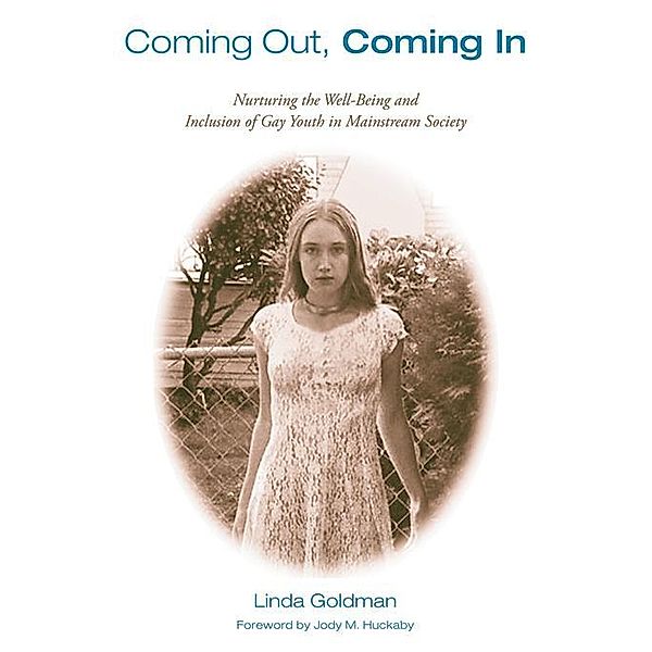 Coming Out, Coming In, Linda Goldman