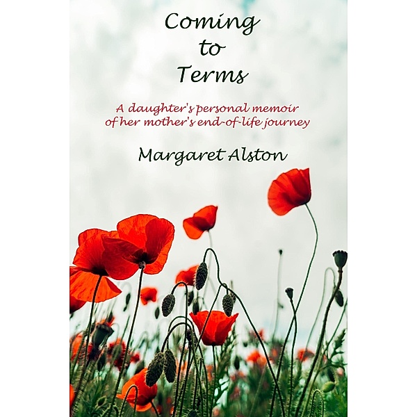 Coming to Terms, Margaret Alston