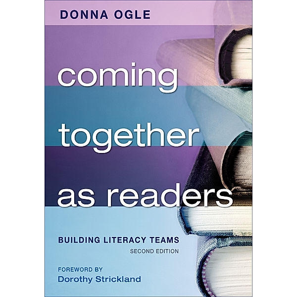 Coming Together as Readers, Donna M. Ogle