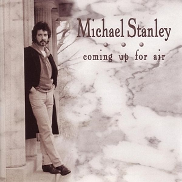 Coming Up For Air, Michael Stanley