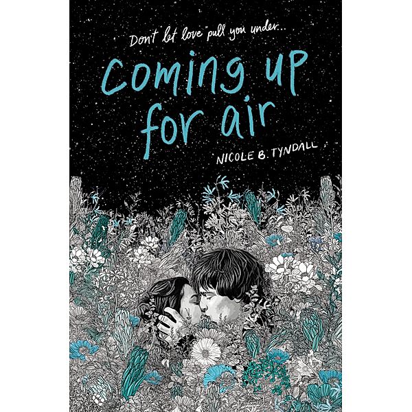 Coming Up for Air, Nicole B. Tyndall