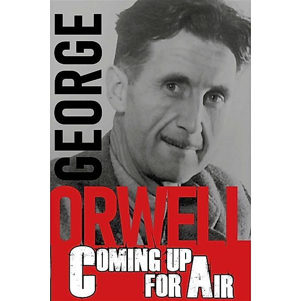 Coming Up for Air, George Orwell