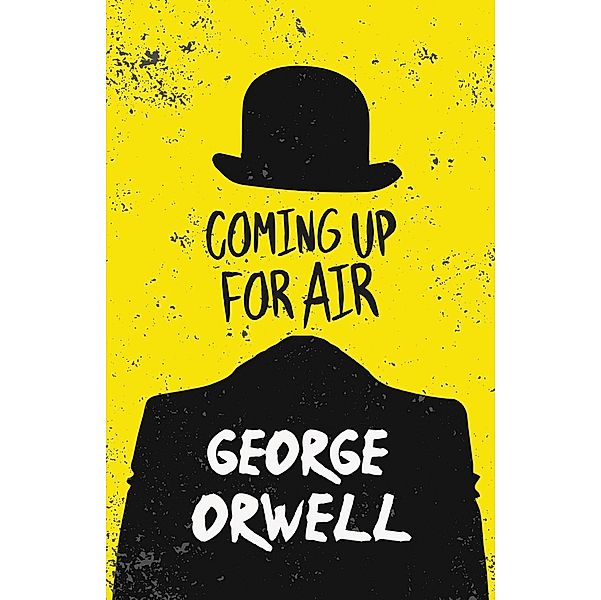 Coming up for Air, George Orwell