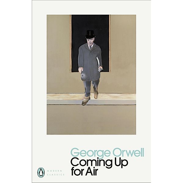 Coming Up for Air / Penguin Modern Classics, George Orwell