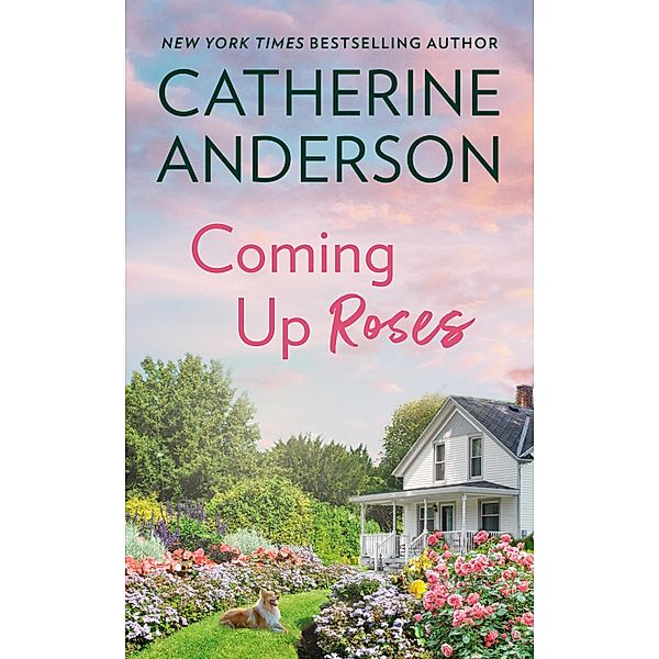 Coming Up Roses, Catherine Anderson