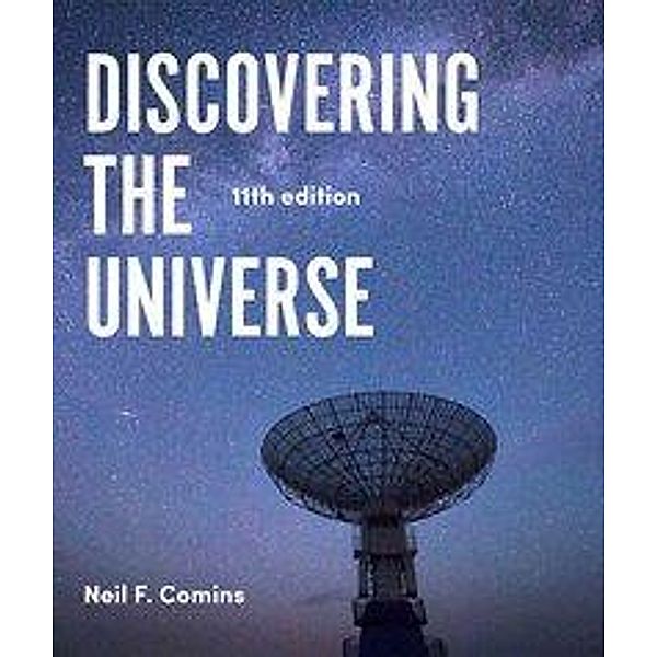 Comins, N: Discovering the Universe, Neil Comins