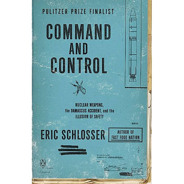 Command and Control, English edition, Eric Schlosser