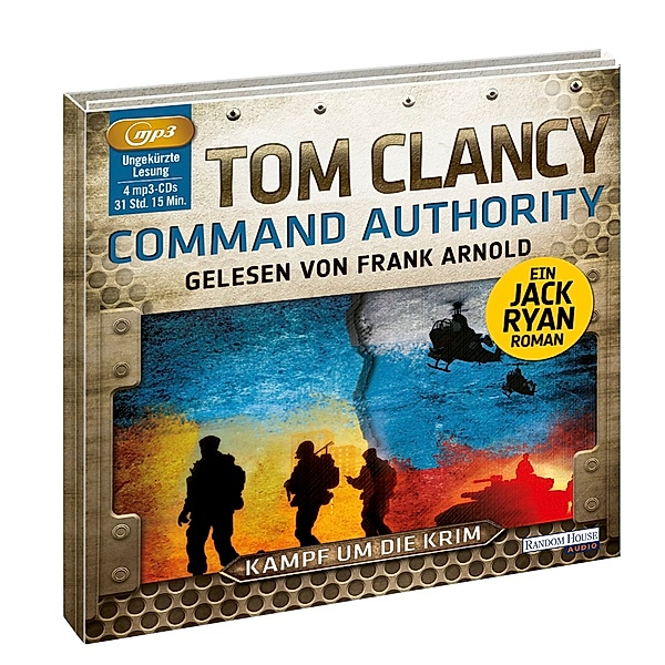 Command Authority - Kampf um die Krim, 4 MP3-CDs, Tom Clancy