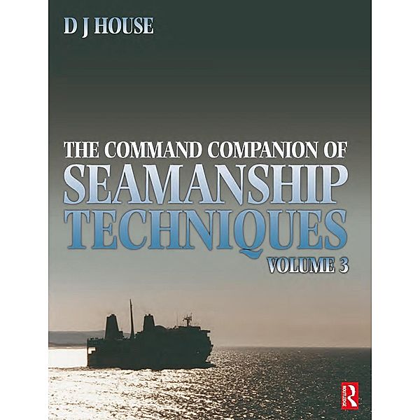 Command Companion of Seamanship Techniques, David House