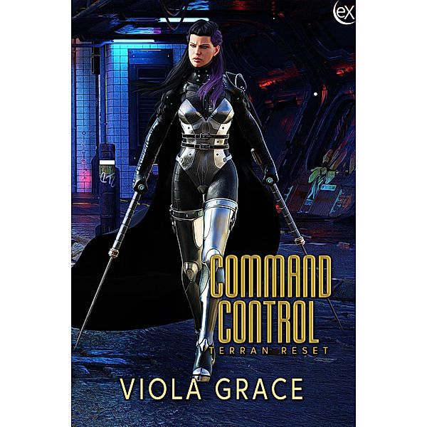 Command Control (Terran Reset, #4) / Terran Reset, Viola Grace