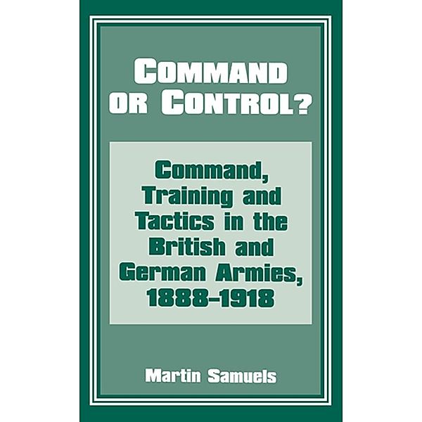 Command or Control?, Dr Martin Samuels, Martin Samuels