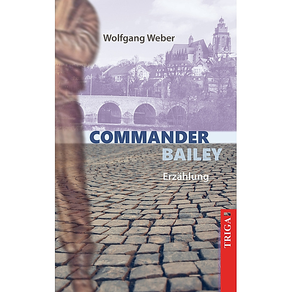 Commander Bailey, Wolfgang Weber