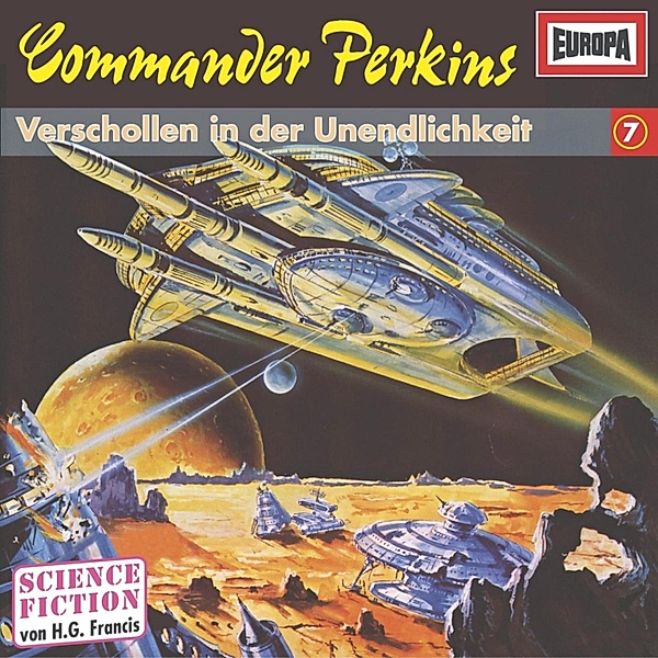 Commander Perkins - 7 - Folge 07: Verschollen in der Unendlichkeit, H.g. Francis