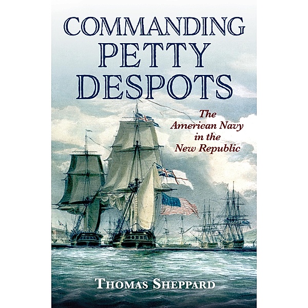 Commanding Petty Despots, Thomas Sheppard